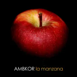 La manzana - Single - Ambkor