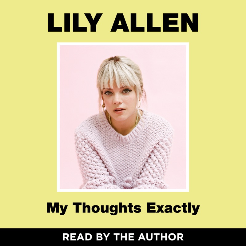 My Thoughts Exactly (Unabridged)