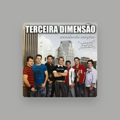 Listen to Terceira Dimensão, watch music videos, read bio, see tour dates & more!