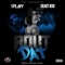 Bout Dat (feat. Freaky Blvd) - 1PLAYY lyrics