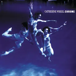 Chrome - Catherine Wheel