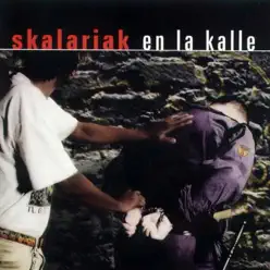 En la Kalle - Skalariak