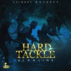 Hard Tackle - Single - Alkaline