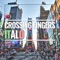 Italo (Club Mix) - Crossing Fingers lyrics