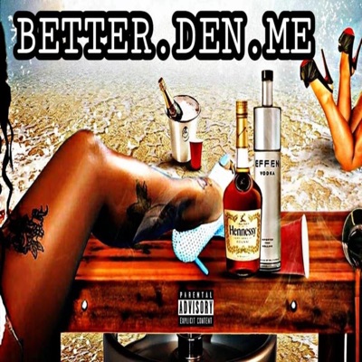 Better DEN ME - Single