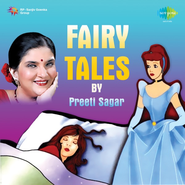 Fairy Tales by Preeti Sagar