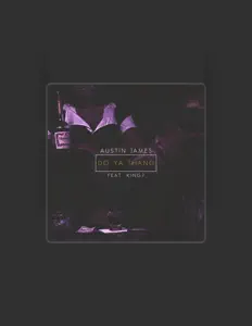 Austin James을(를) 듣고, 뮤직 비디오를 보고, 약력을 읽고, 투어 일정 등을 확인하세요!