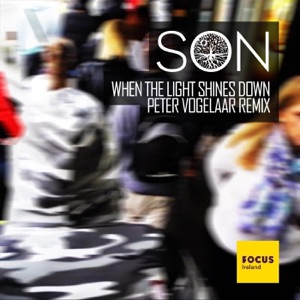 When the Light Shines Down (Peter Vogelaar Remix) - Single