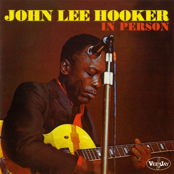 In Person - John Lee Hooker