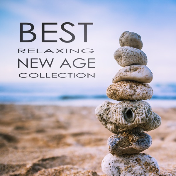 Best Relaxing New Age Collection: Spa, Meditation, Yoga and Relaxation