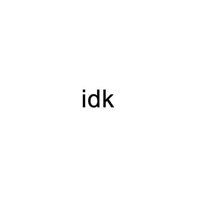 Idk - Single