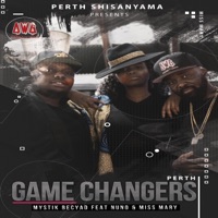 Game Changers (feat. Nuno & Miss Mary) - Single - Mystik Becyad