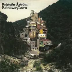RainawayTown - Kristofer Aström RainawayTown - Kristofer Aström