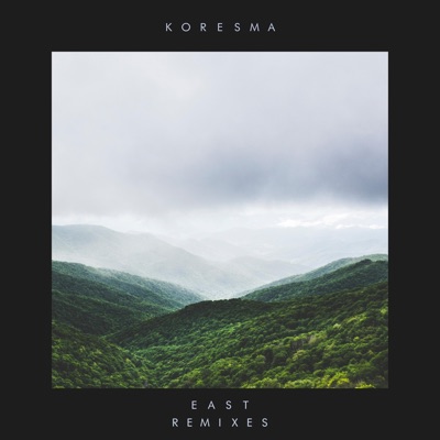 East Remixes - Single