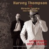 Harvey Thompson - I’ve Got the World on a String