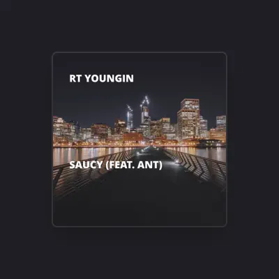Listen to RT Youngin, watch music videos, read bio, see tour dates & more!