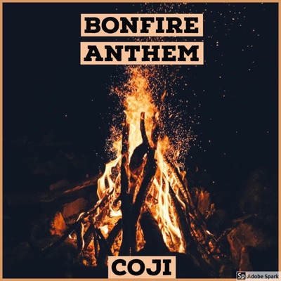 Bonfire Anthem - Single