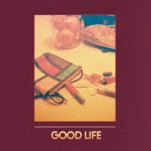Good Life by Sammy Rae