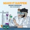 Make It Happen (feat. LocateEmilio) - Drake Chisholm lyrics