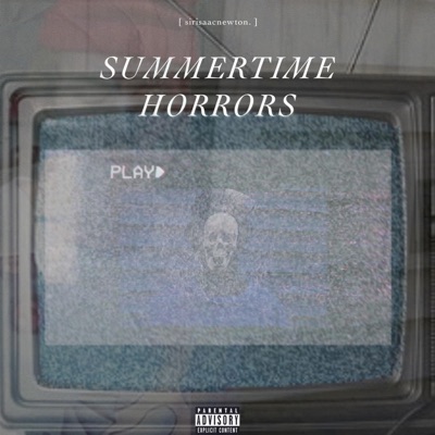Summertime Horrors