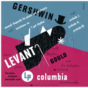 Gershwin: Second Rhapsody & "I Got Rhythm" Variations (Remastered) - EP