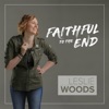 Leslie Woods - Faithful to the End