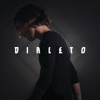 Dialeto - Single, 2016