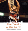 The Breaks of the Game - David Halberstam