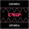 Chompa Stompa - Single