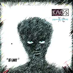 Shake (Remastered) - Kaos Shake (Remastered) - Kaos
