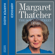 Margaret Thatcher - The Downing Street Years (Abridged)