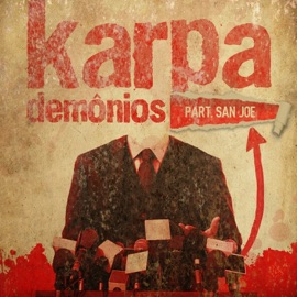Demônios (feat. San Joe) Karpa