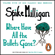 Spike Milligan - Where Have All the Bullets Gone?