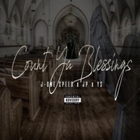 Count YA Blessings (feat. JP & YS) - Single - J-One Speed