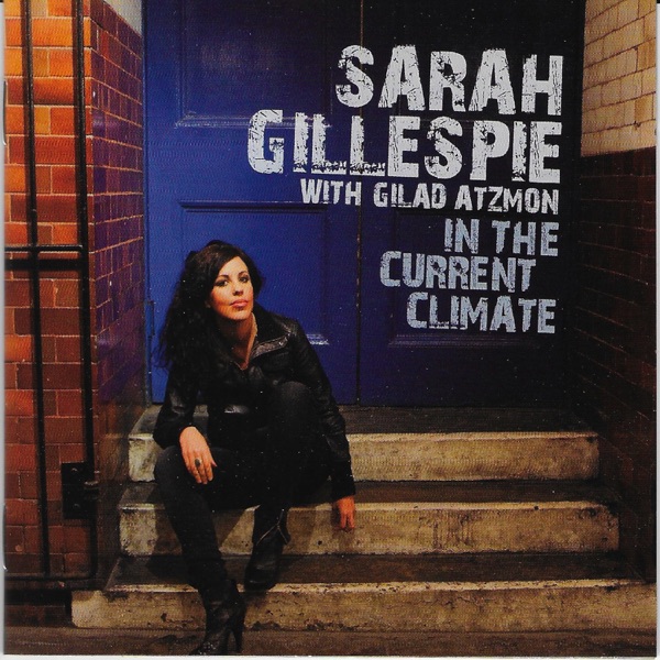 In the Current Climate (feat. Gilad Atzmon)