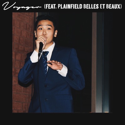 Voyager (feat. Plainfield Belles Et Beaux) - Single