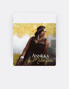 Listen to Annilka, watch music videos, read bio, see tour dates & more!