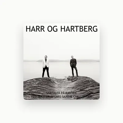 Listen to Harr og Hartberg, watch music videos, read bio, see tour dates & more!