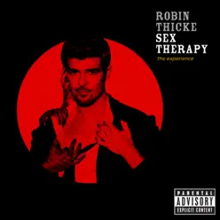 Sex Therapy - The Experience - Robin Thicke