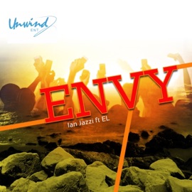 Envy (feat. EL) Ian Jazzi