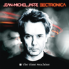 Jean-Michel Jarre - Electronica 1: The Time Machine (Deluxe Edition) Grafik