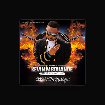 Listen to Kevin Mbouande, watch music videos, read bio, see tour dates & more!