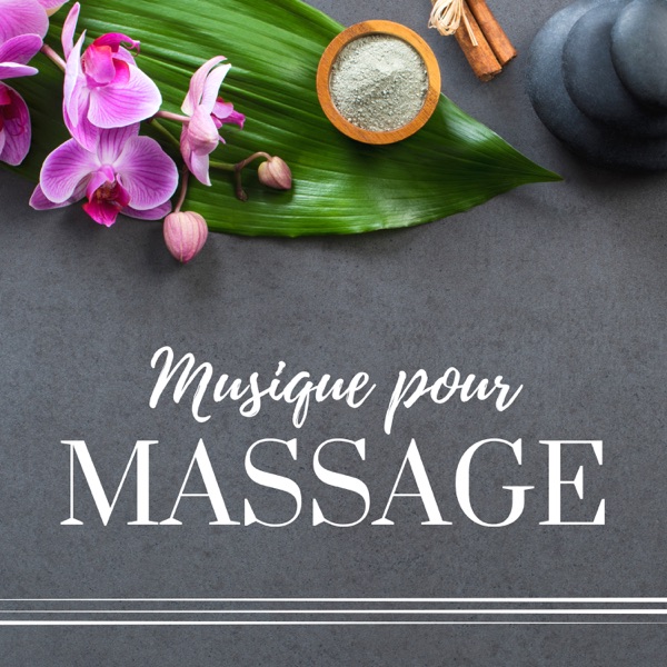 Musique pour Massage - Milleure Musique de spa, Chansons relaxantes