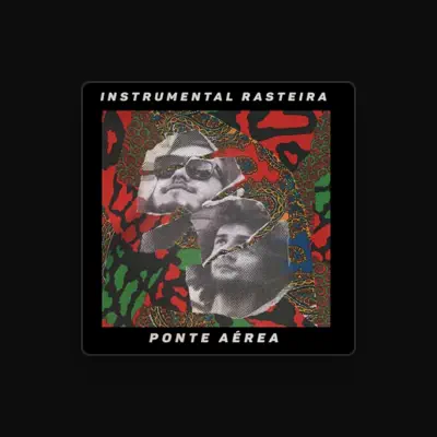Listen to Instrumental Rasteira, watch music videos, read bio, see tour dates & more!