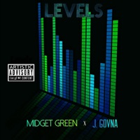 Levels (feat. J. Govna) - Single - Midget Green