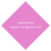 Singing in the Night (Oh La La) - Single
