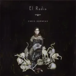 El Radio - Chris Garneau