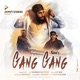 Gang Gang feat Rich Rocka Haji Springer Single