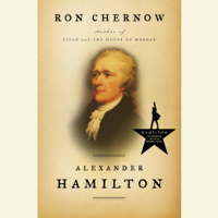 Alexander Hamilton (Abridged) - Ron Chernow Cover Art