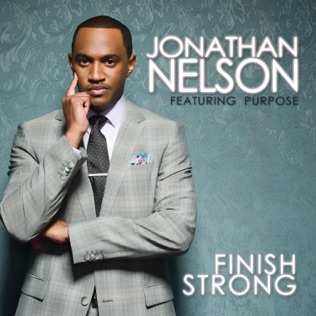 Jonathan Nelson Finish Strong